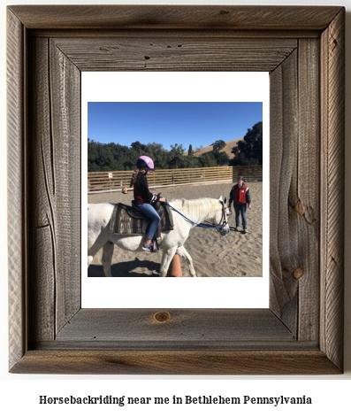 horseback riding near me in Bethlehem, Pennsylvania